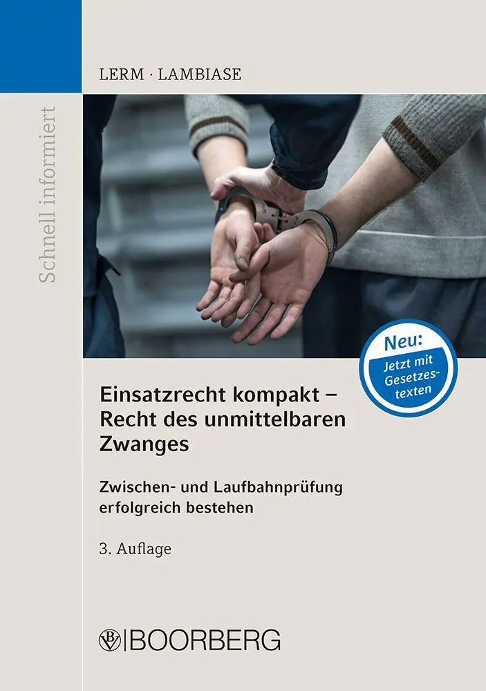 Cover: 9783415078246 | Einsatzrecht kompakt - Recht des unmittelbaren Zwanges | Lerm (u. a.)