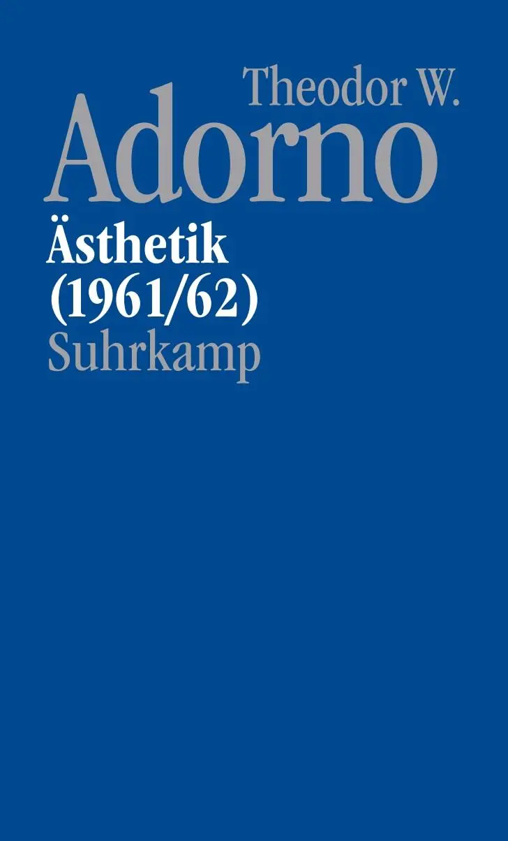 Cover: 9783518588246 | Nachgelassene Schriften. Abteilung IV: Vorlesungen | Theodor W. Adorno