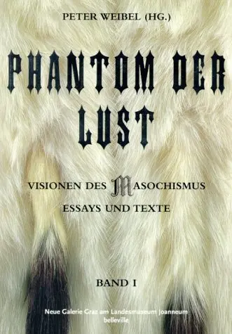 Cover: 9783936298246 | Phantom der Lust | Visionen des Masochismus in der Kunst | Taschenbuch