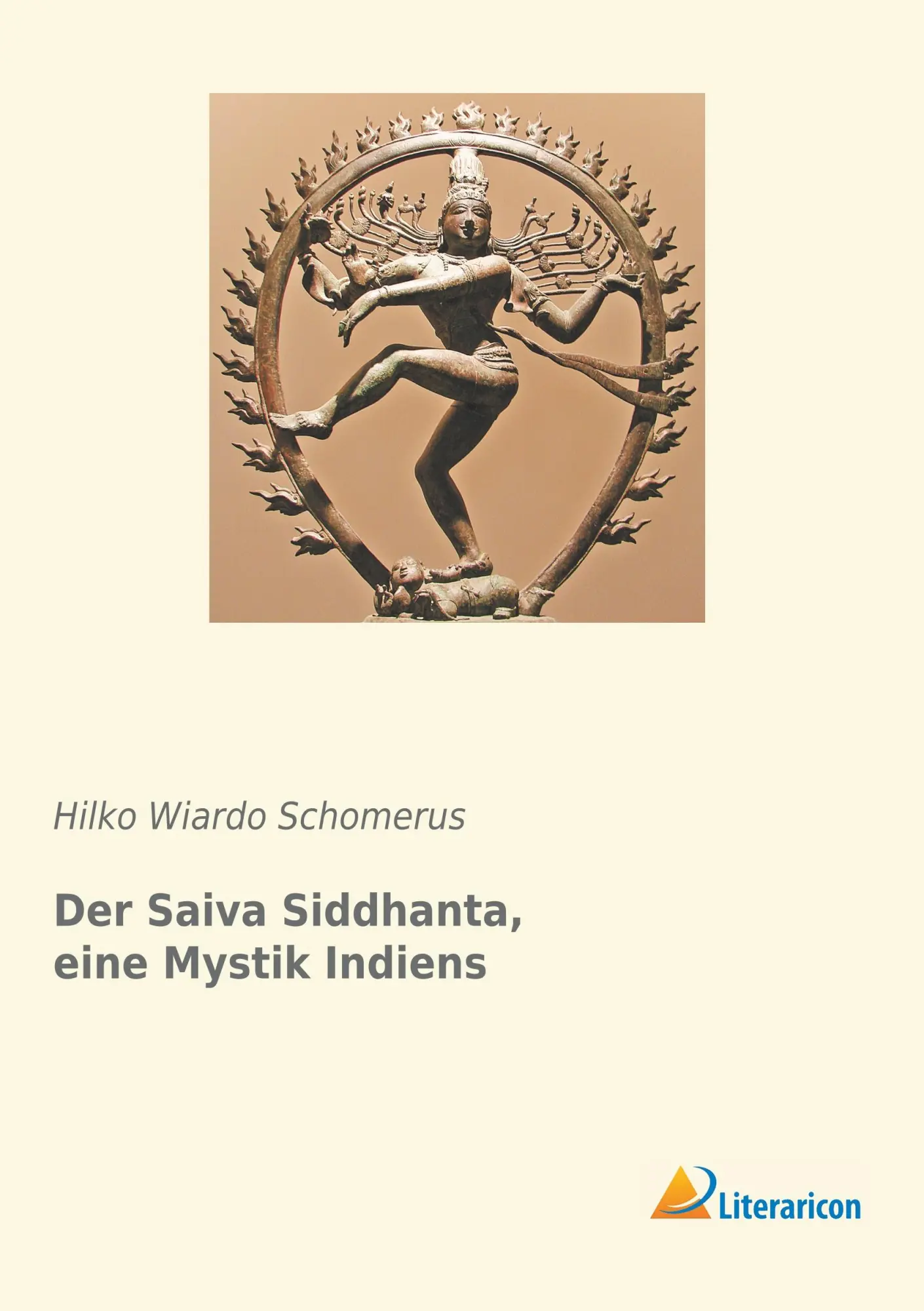 Cover: 9783959138246 | Der Saiva Siddhanta, eine Mystik Indiens | Hilko Wiardo Schomerus