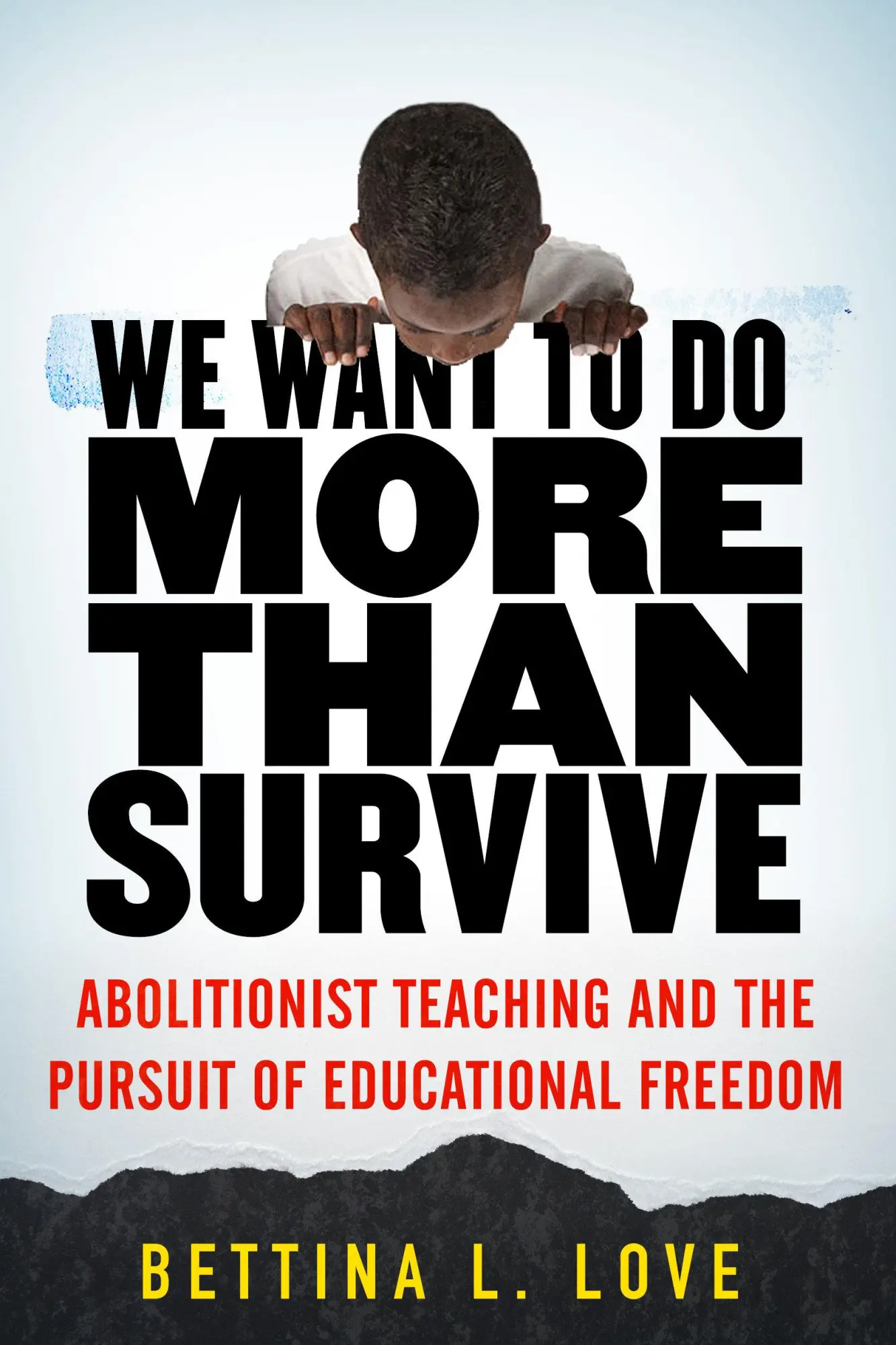 Cover: 9780807028346 | We Want to Do More Than Survive | Bettina Love | Taschenbuch | 2020
