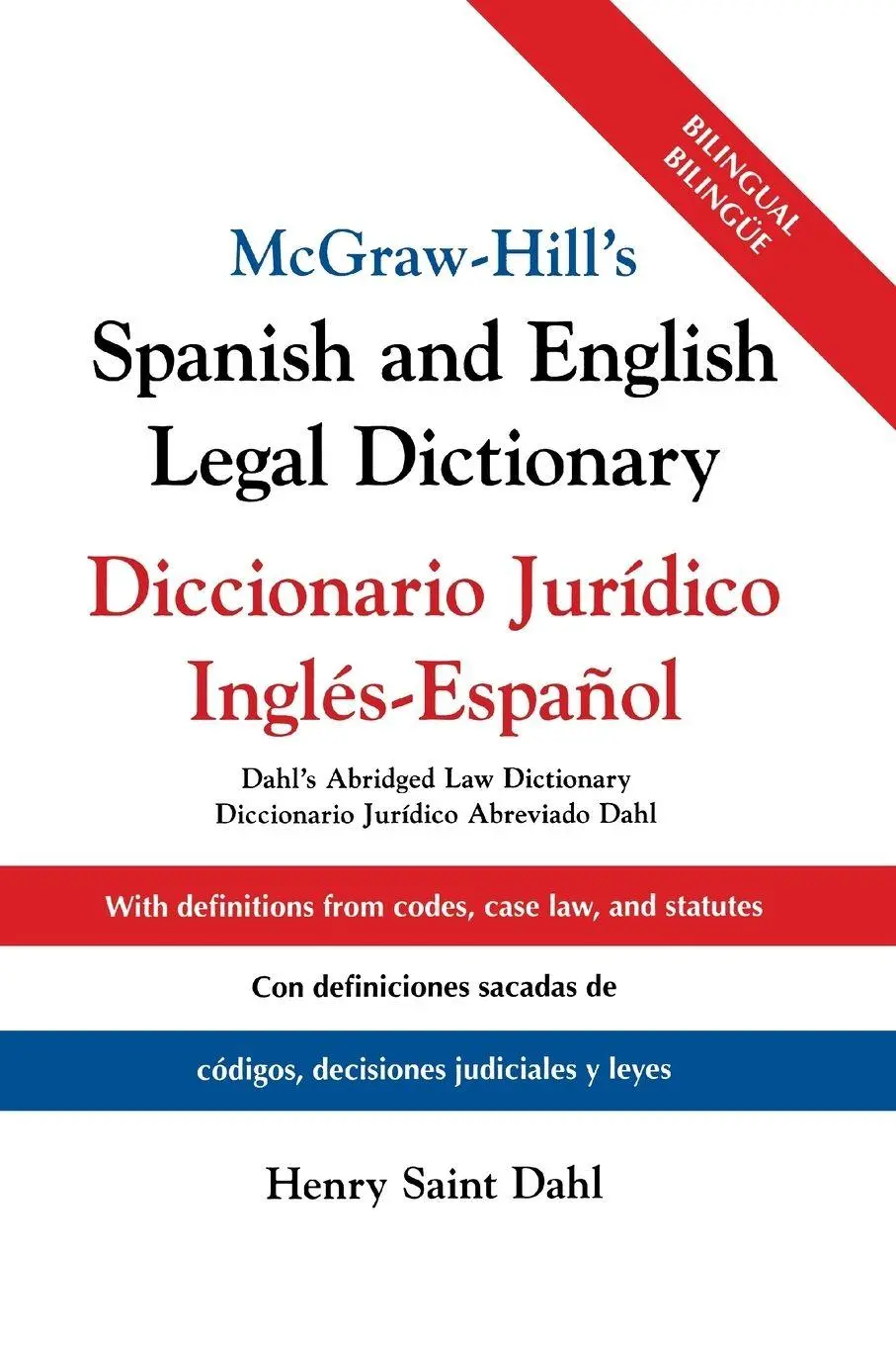 Cover: 9781265618346 | McGraw-Hill's Spanish and English Legal Dictionary | Henry Saint Dahl