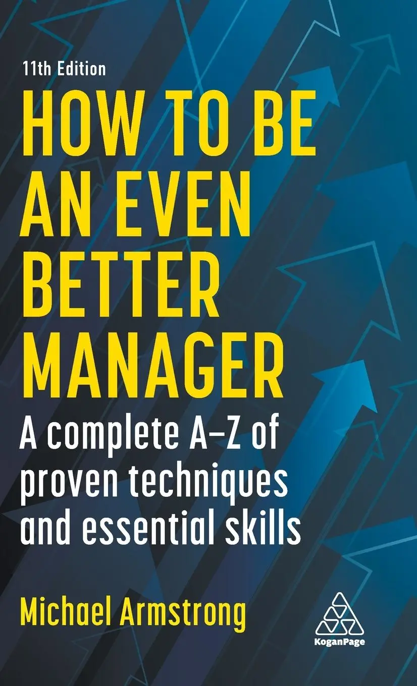 Cover: 9781789668346 | How to Be an Even Better Manager | Michael Armstrong | Buch | Englisch