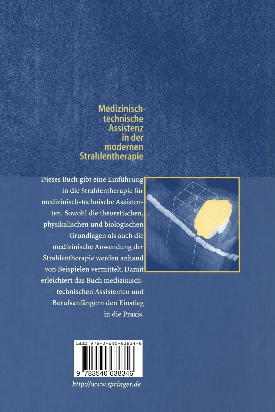 Rückseite: 9783540638346 | Medizinisch-technische Assistenz in der modernen Strahlentherapie