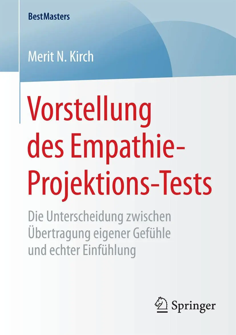 Cover: 9783658098346 | Vorstellung des Empathie-Projektions-Tests | Merit N. Kirch | Buch