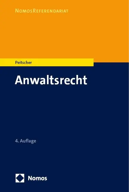 Cover: 9783756008346 | Anwaltsrecht | Stefan Peitscher | Taschenbuch | 365 S. | Deutsch