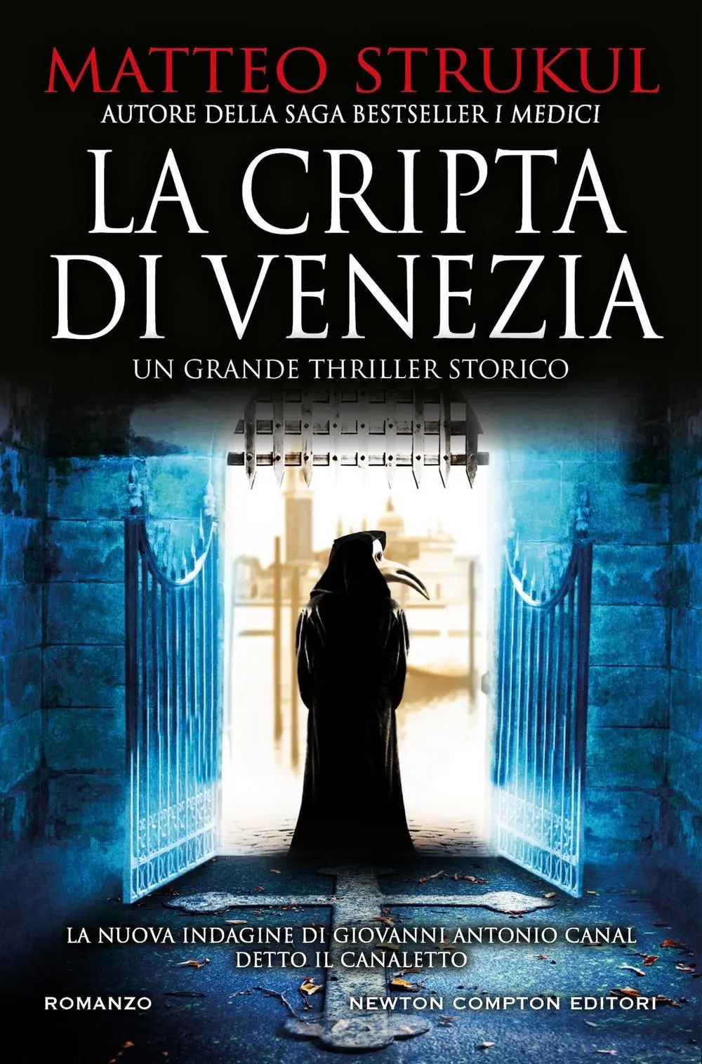 Cover: 9788822768346 | La cripta di Venezia | Matteo Strukul | Buch | Nuova narrativa Newton