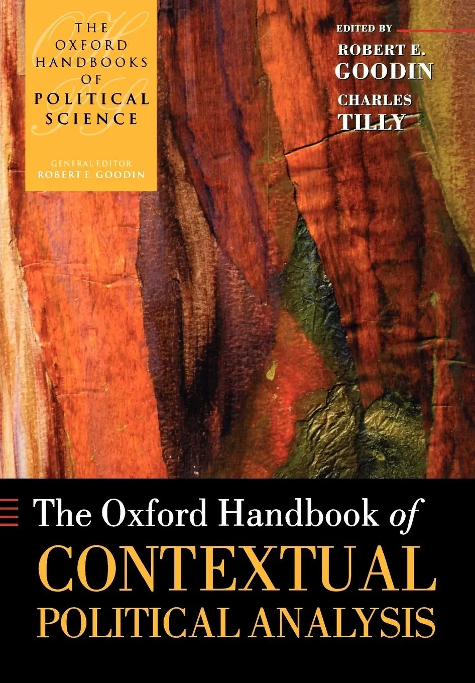 Cover: 9780199548446 | The Oxford Handbook of Contextual Political Analysis | Goodin (u. a.)