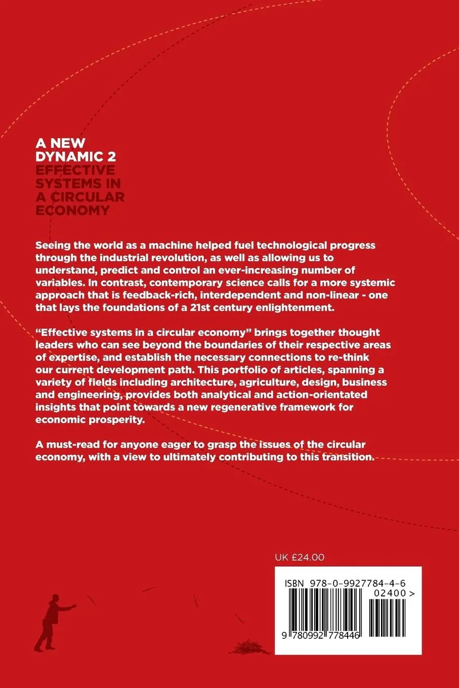 Rückseite: 9780992778446 | A New Dynamic 2- Effective Systems in a Circular Economy | Taschenbuch