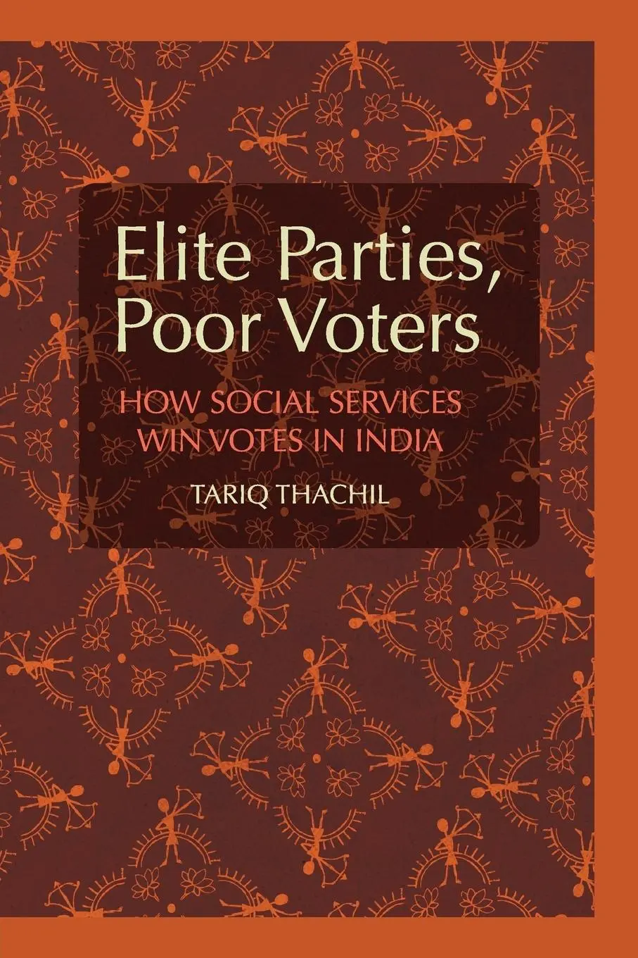 Cover: 9781107678446 | Elite Parties, Poor Voters | Tariq Thachil | Taschenbuch | Englisch