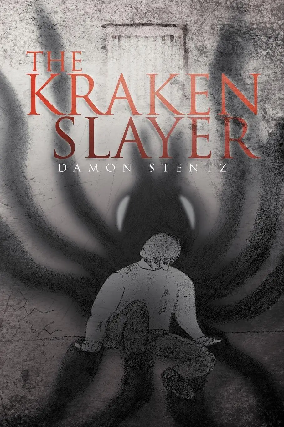 Cover: 9781465378446 | The Kraken Slayer | Damon Stentz | Taschenbuch | Englisch | 2011