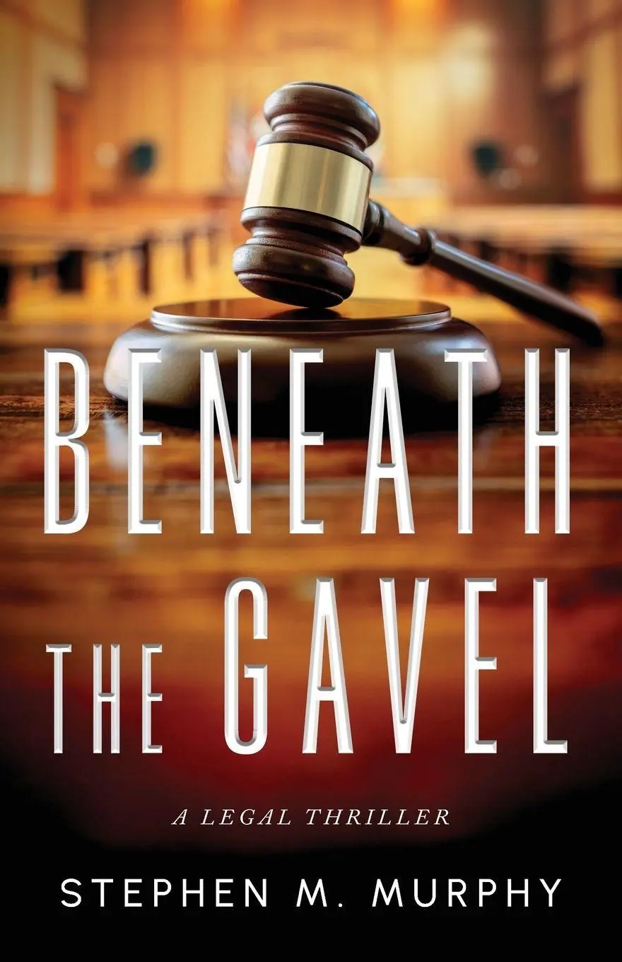 Cover: 9781644568446 | Beneath the Gavel | Stephen M. Murphy | Taschenbuch | Englisch | 2025