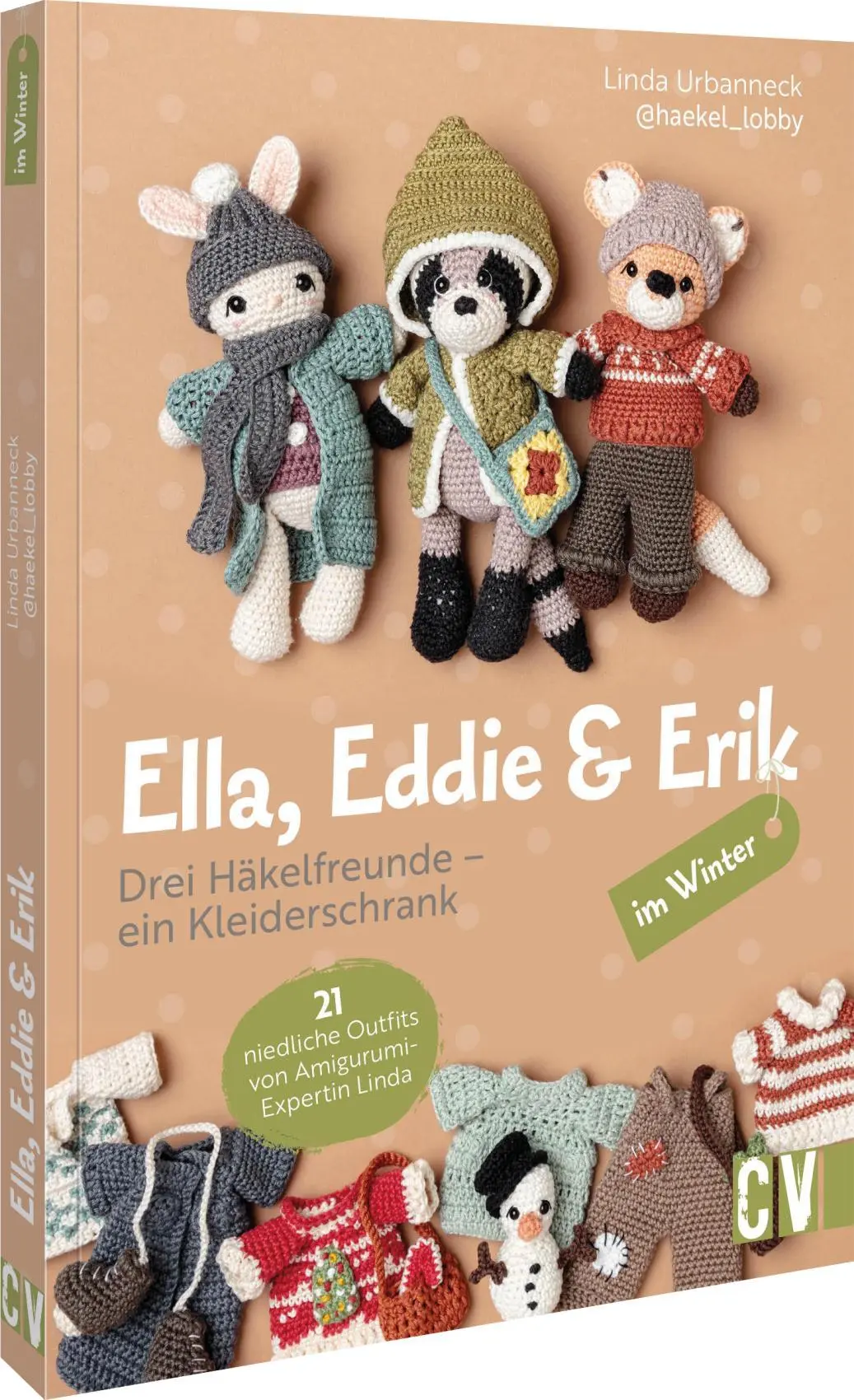 Cover: 9783841068446 | Ella, Eddie &amp; Erik im Winter: drei Häkelfreunde - ein Kleiderschrank