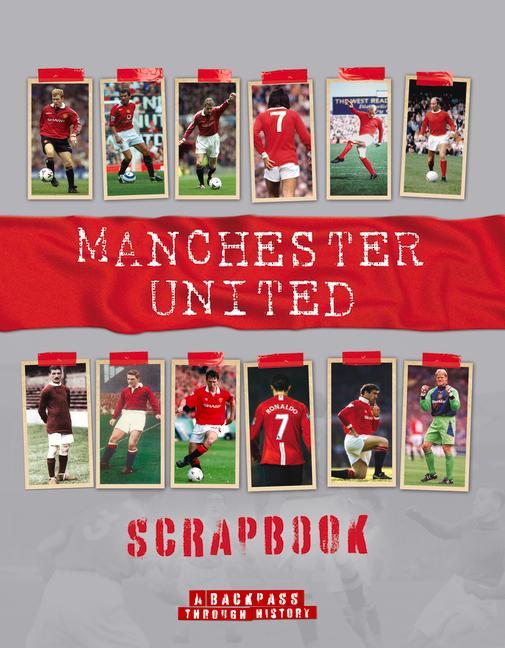Cover: 9781912918546 | Manchester United Scrapbook | Michael O'Neill | Buch | Gebunden | 2022