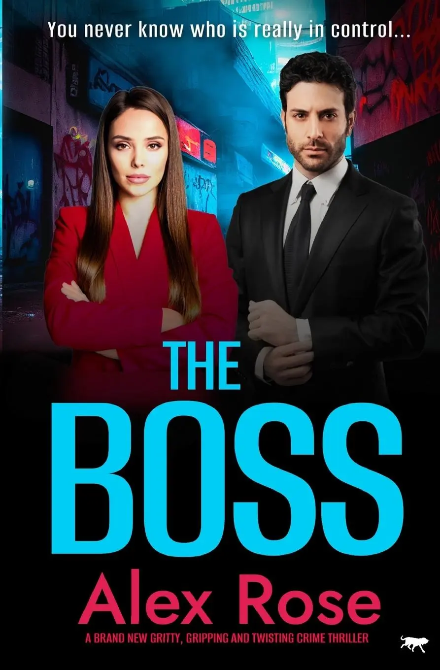 Cover: 9781916978546 | The Boss | Alex Rose | Taschenbuch | Englisch | 2024