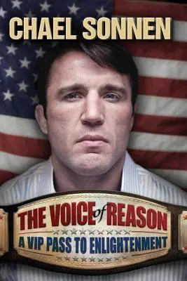 Cover: 9781936608546 | Voice of Reason: A V.I.P. Pass to Enlightenment | Chael Sonnen | Buch