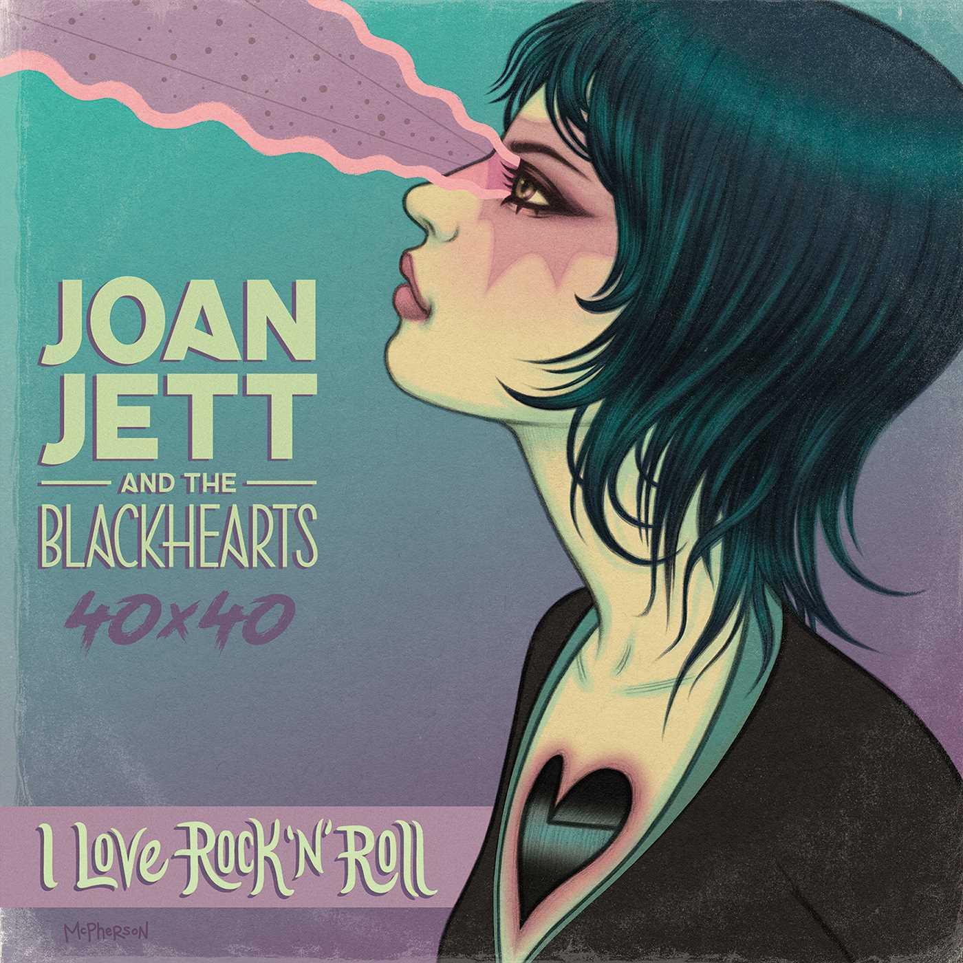 Cover: 9781940878546 | Joan Jett &amp; the Blackhearts 40x40: Bad Reputation / I Love Rock-N-Roll