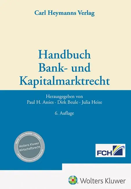 Cover: 9783452298546 | Handbuch Bank- und Kapitalmarktrecht | Paul A. Assies (u. a.) | Buch