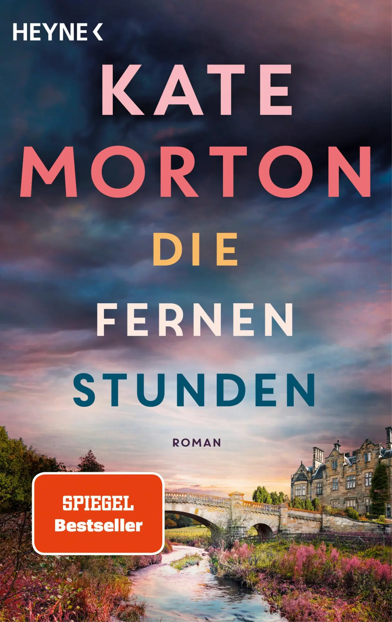 Cover: 9783453428546 | Die fernen Stunden | Roman | Kate Morton | Taschenbuch | 736 S. | 2025