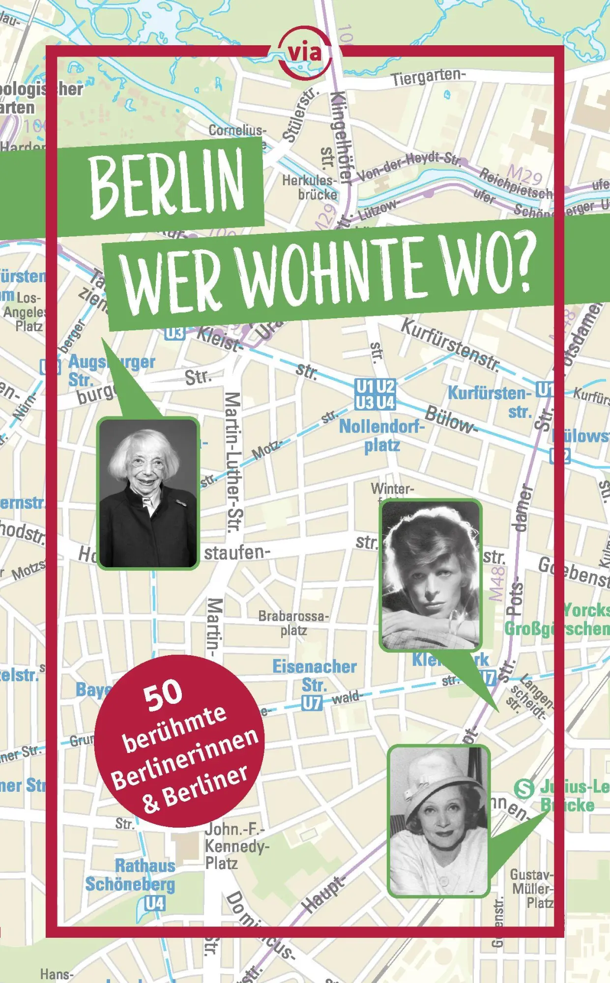 Cover: 9783949138546 | Berlin - Wer wohnte wo? | 50 berühmte Berlinerinnen und Berliner