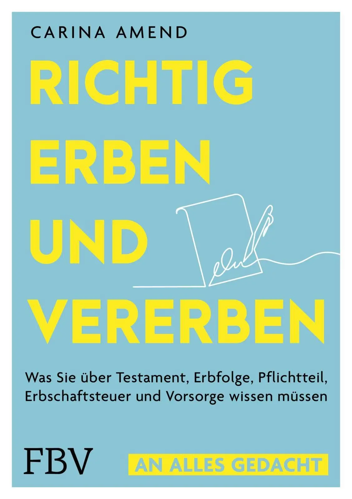 Cover: 9783959728546 | Richtig erben und vererben | Carina Amend | Taschenbuch | 224 S.