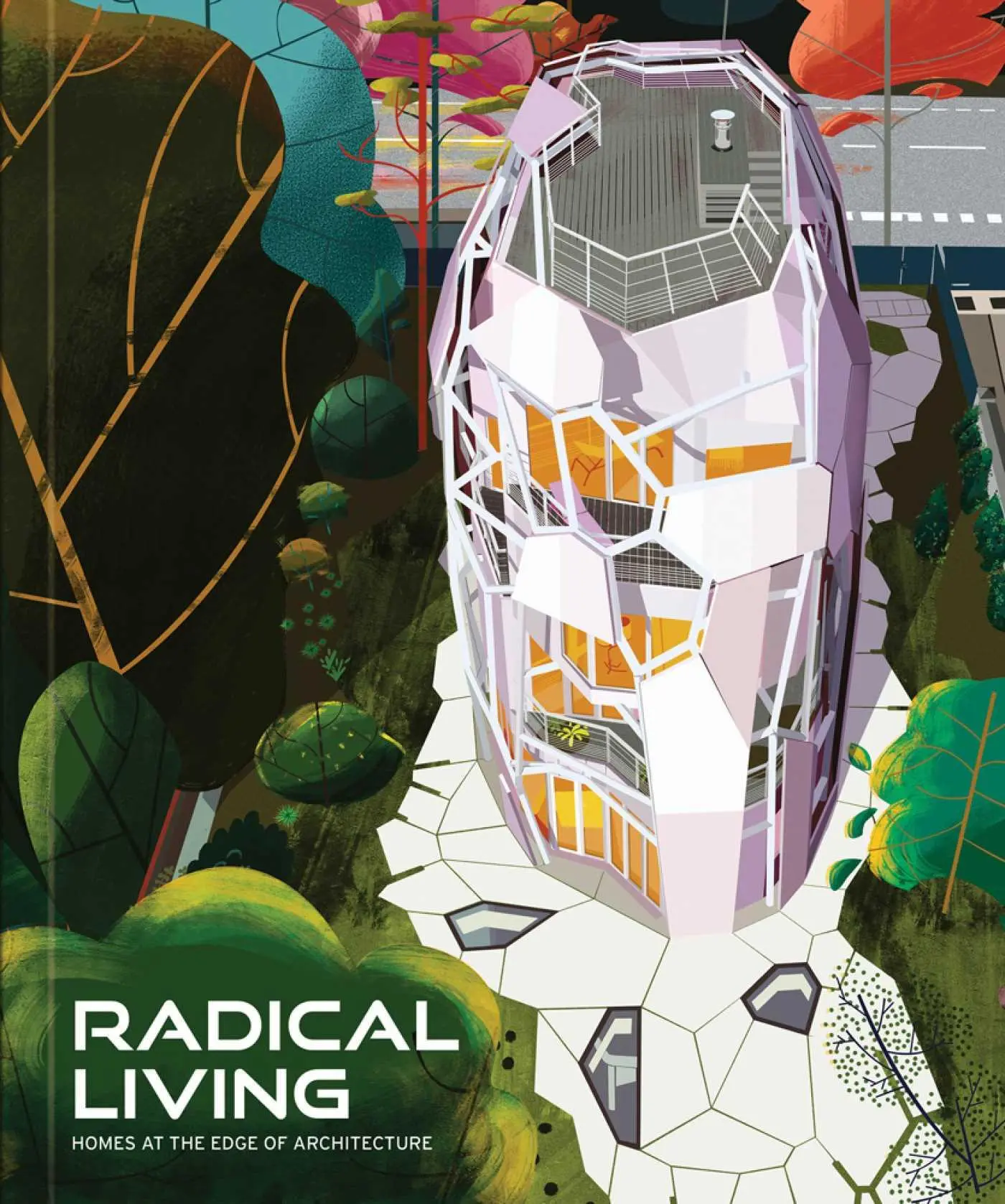 Cover: 9781864708646 | Radical Living | Homes at the Edge of Architecture | Group | Buch