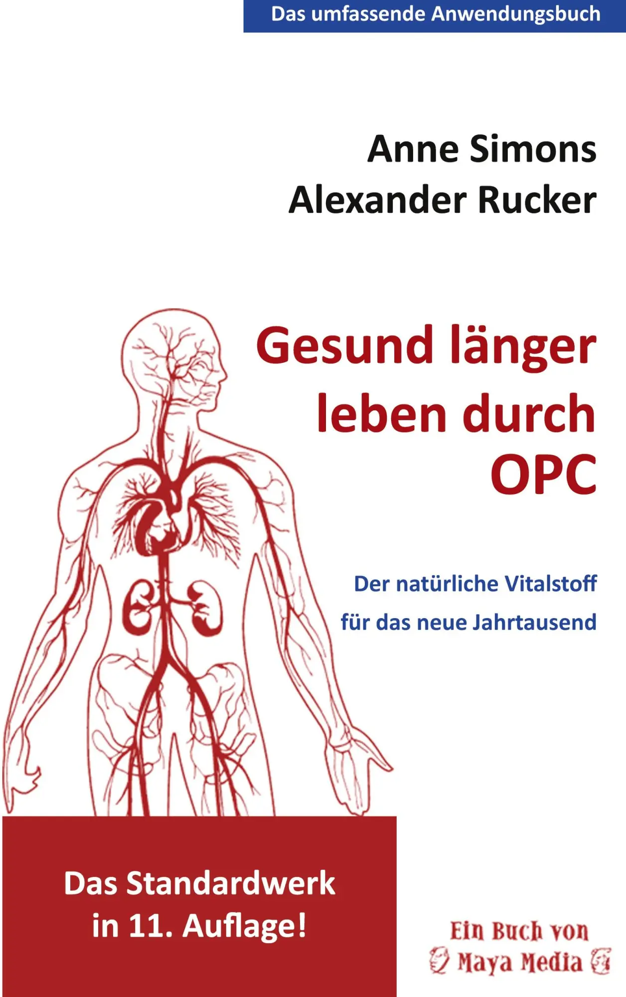 Cover: 9783944488646 | Gesund länger leben durch OPC | Anne Simons | Taschenbuch | 200 S.