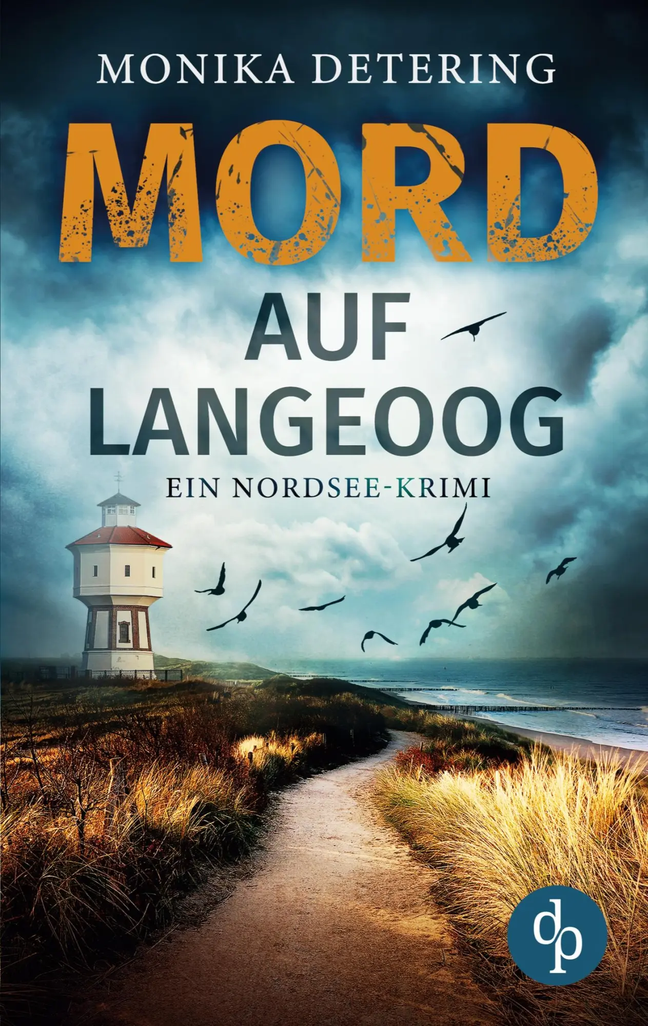 Cover: 9783968178646 | Mord auf Langeoog | Ein Nordsee-Krimi | Monika Detering | Taschenbuch