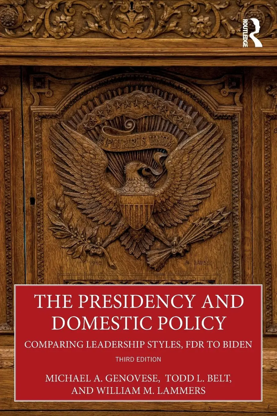 Cover: 9780367508746 | The Presidency and Domestic Policy | Michael A. Genovese (u. a.)