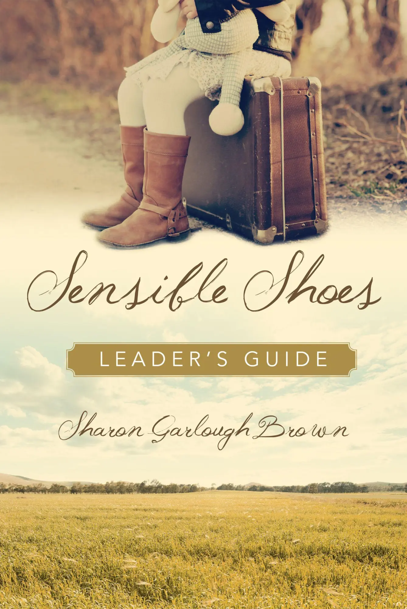 Cover: 9780830828746 | Sensible Shoes Leader's Guide | Sharon Garlough Brown | Taschenbuch