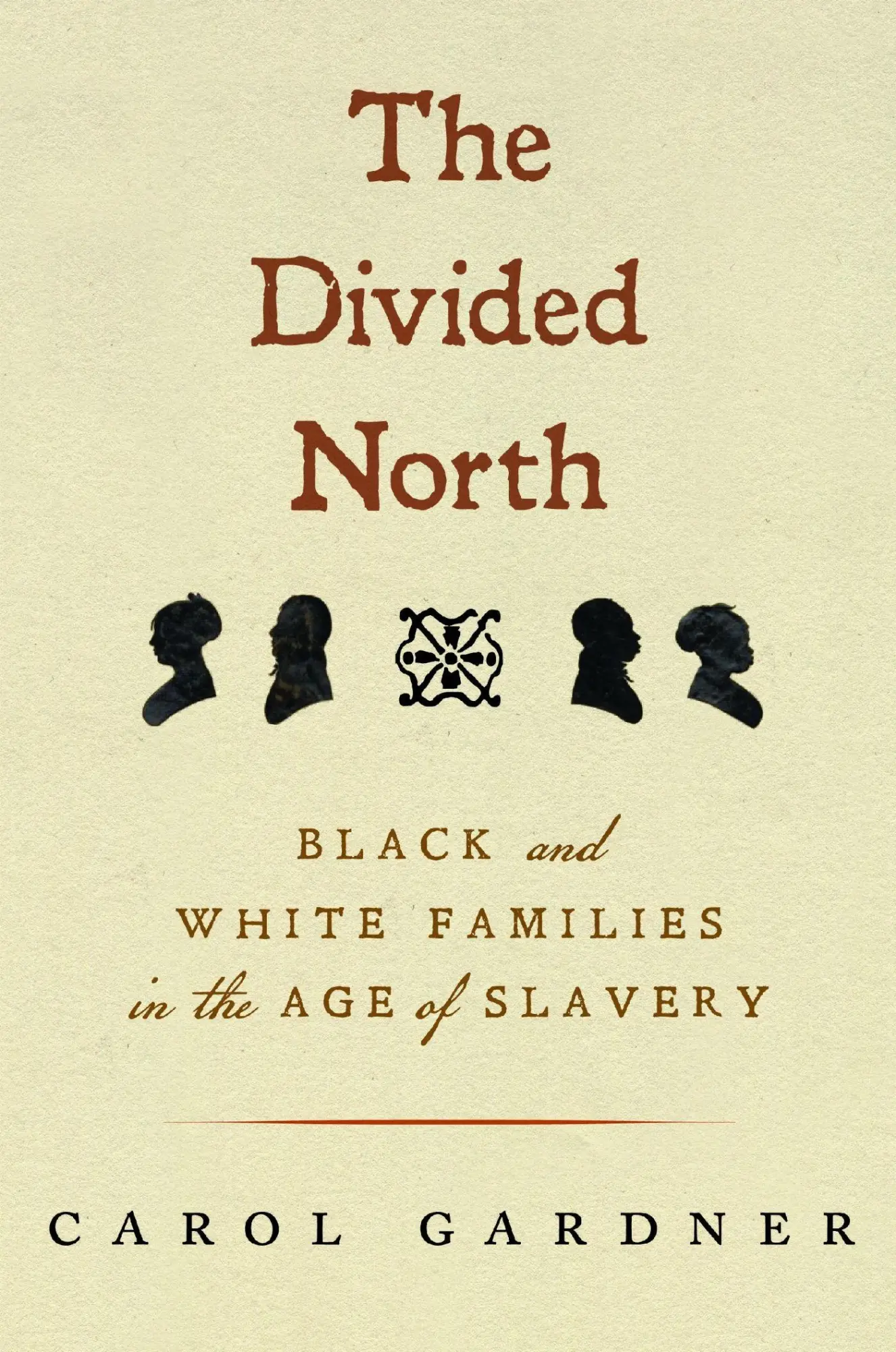 Cover: 9781625348746 | The Divided North | Black and White Families in the Age of Slavery
