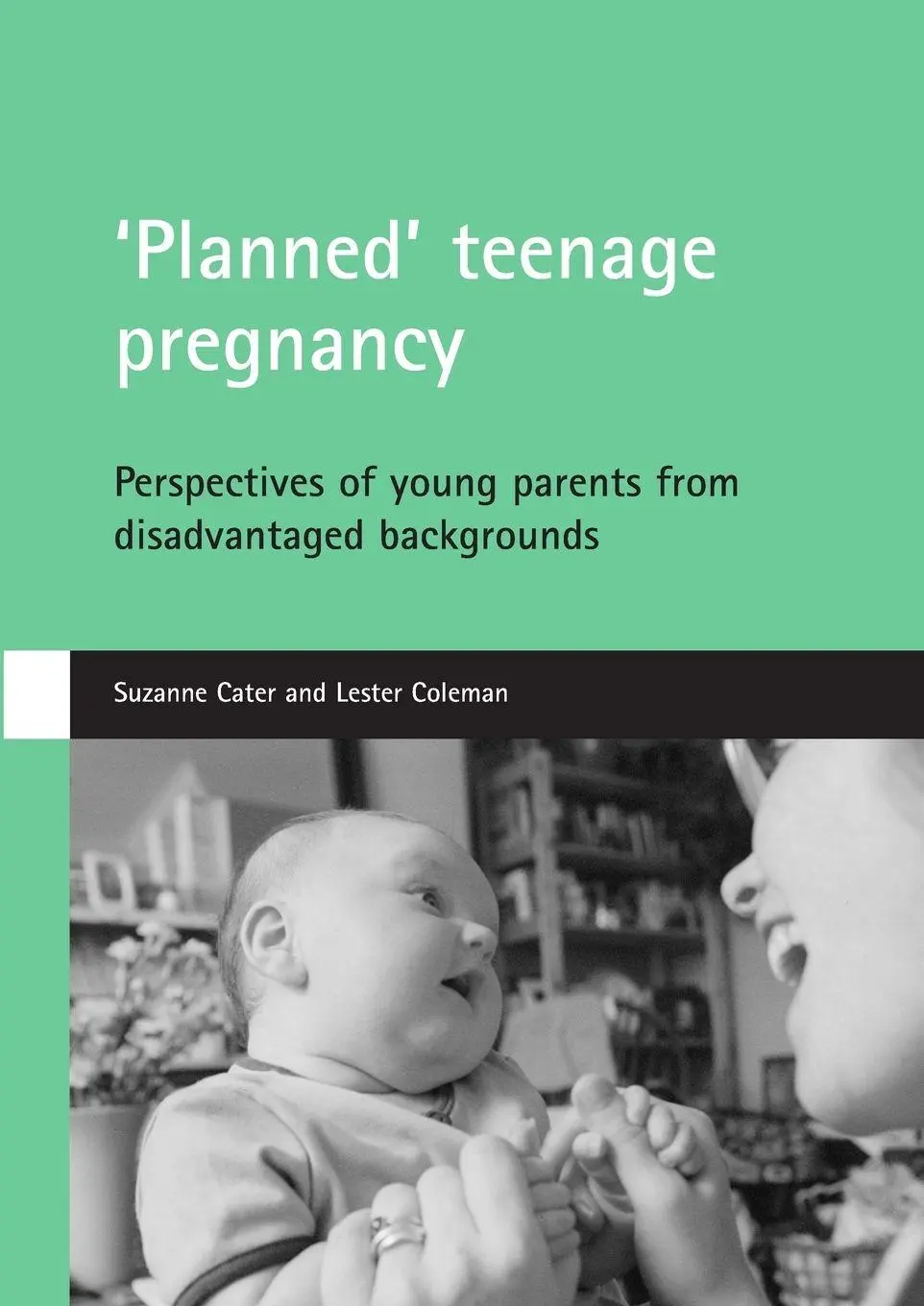 Cover: 9781861348746 | 'Planned' teenage pregnancy | Suzanne Cater (u. a.) | Taschenbuch