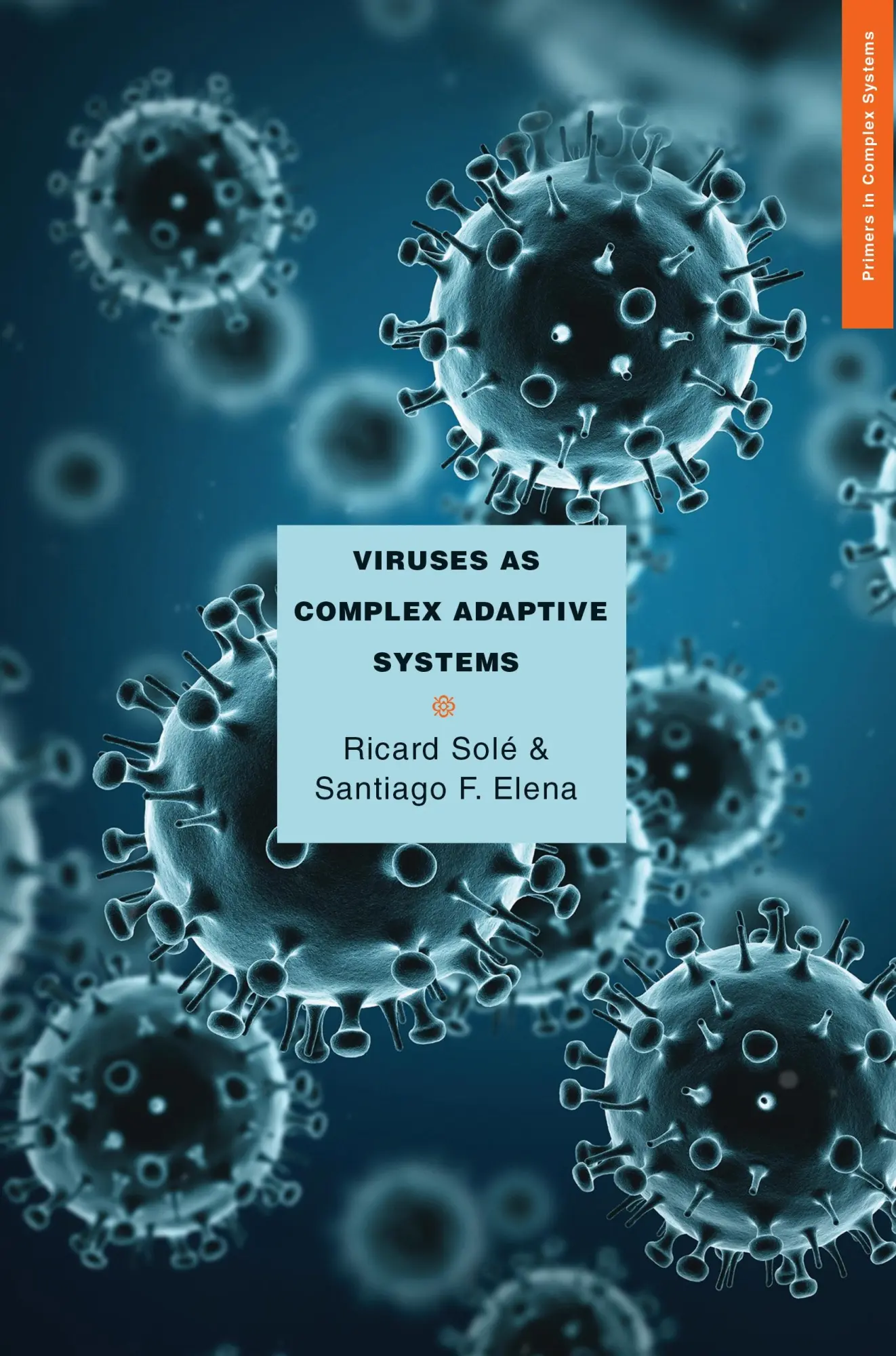 Cover: 9780691158846 | Viruses as Complex Adaptive Systems | Ricard Solé (u. a.) | Buch