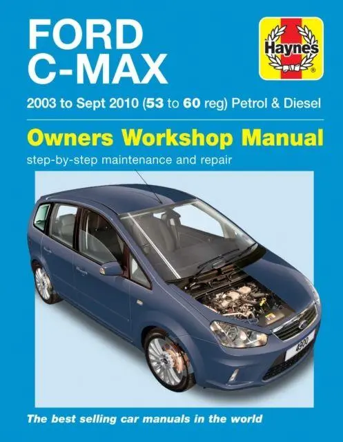 Cover: 9780857338846 | Ford C-Max Petrol &amp; Diesel (03 - 10) Haynes Repair Manual | Publishing