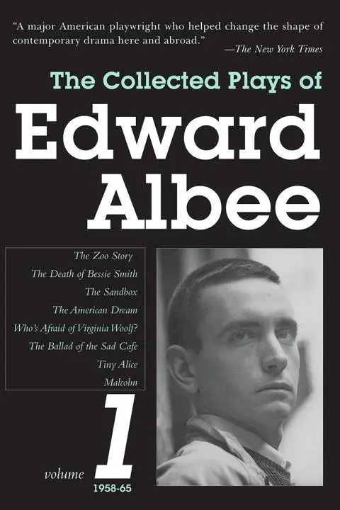 Cover: 9781585678846 | The Collected Plays of Edward Albee, Volume 1 | 1958-1965 | Albee