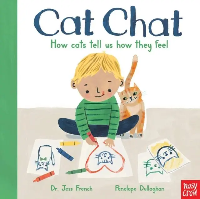 Cover: 9781788008846 | Cat Chat | How cats tell us how they feel | Jess French | Buch | 2021