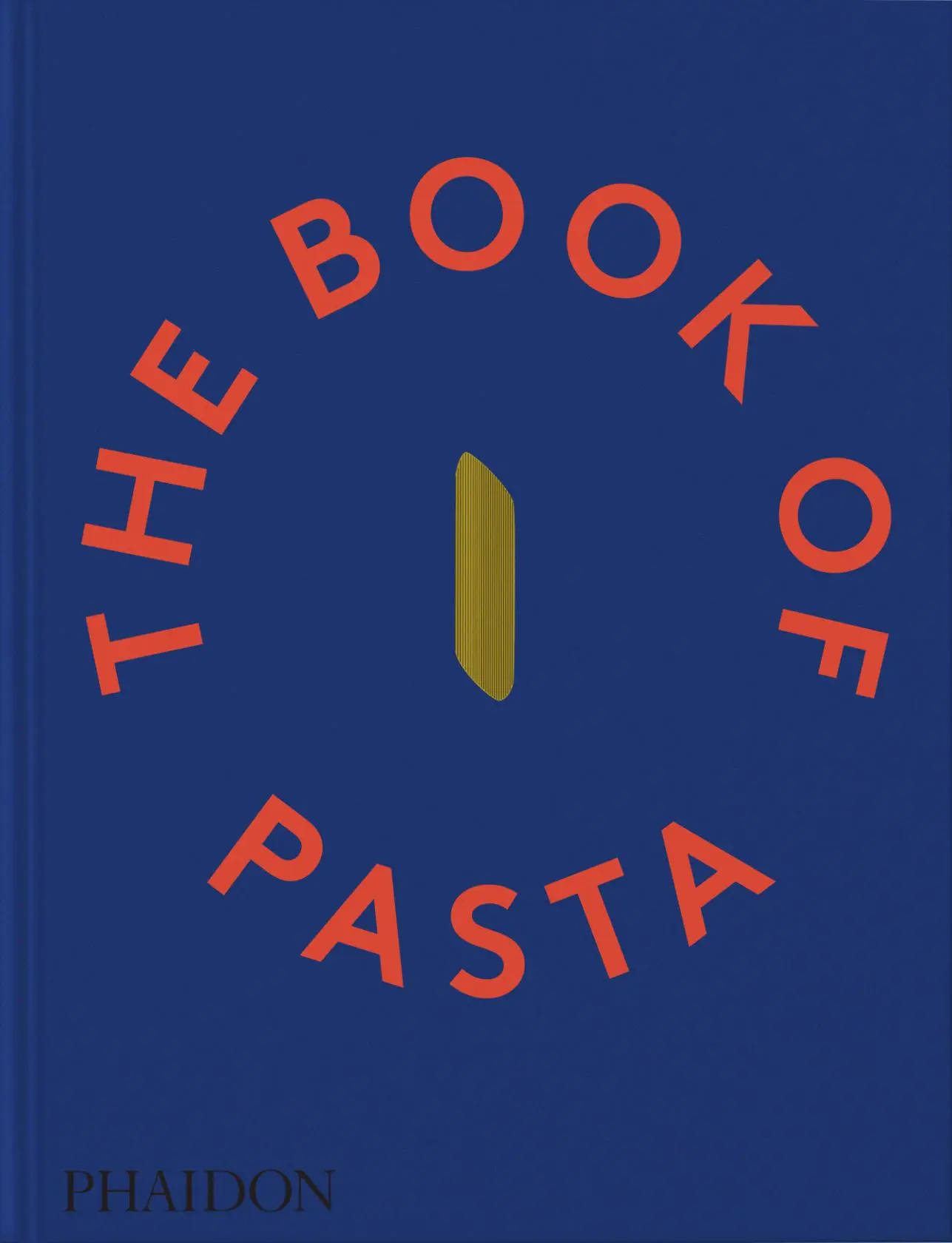 Cover: 9781838668846 | The Book of Pasta | Academia Barilla (u. a.) | Buch | Phaidon Press
