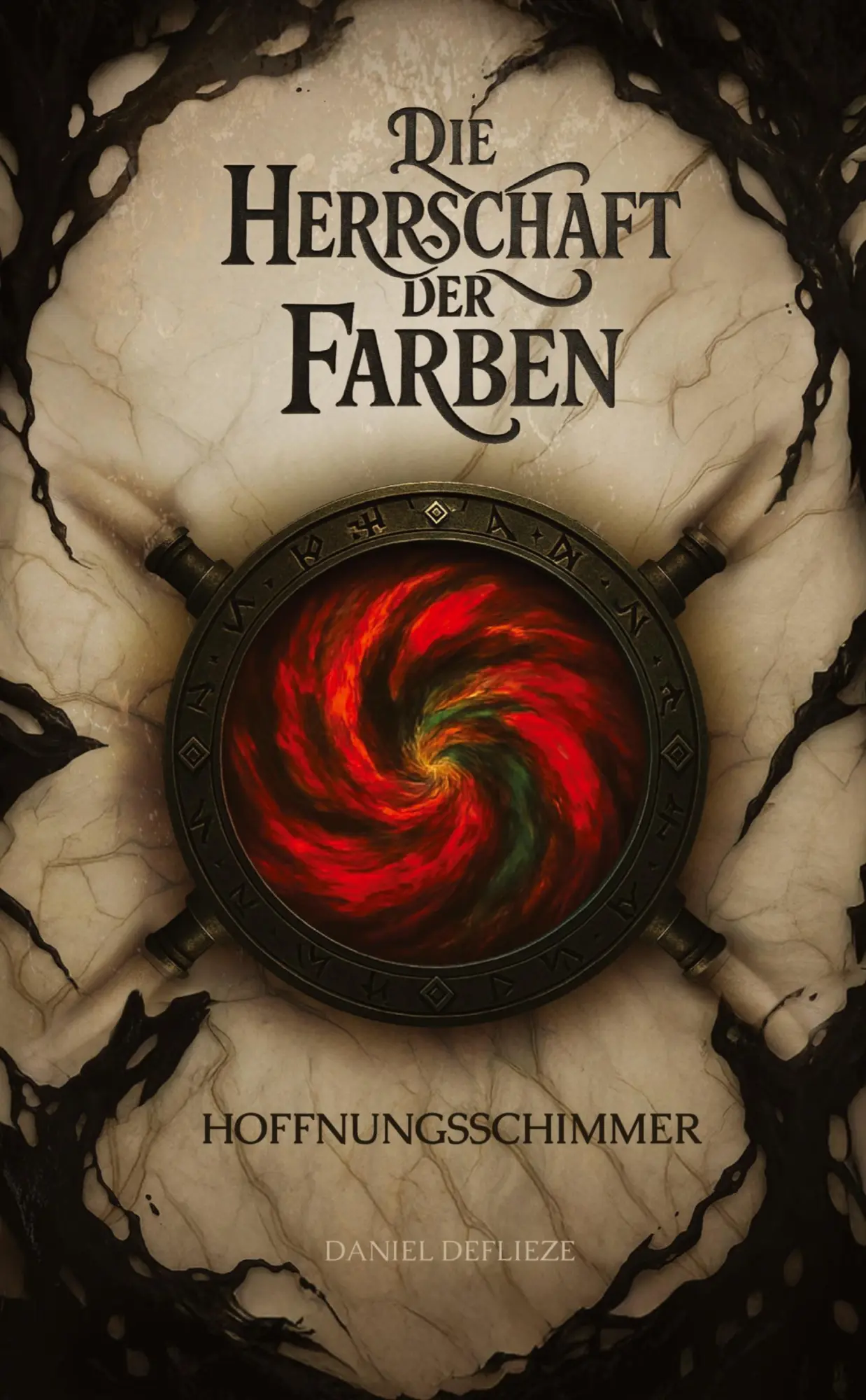 Cover: 9783384648846 | Die Herrschaft der Farben - Hoffnungsschimmer | Daniel Deflieze | Buch