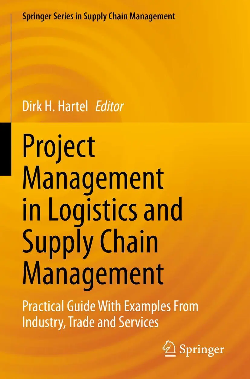 Cover: 9783658358846 | Project Management in Logistics and Supply Chain Management | Hartel