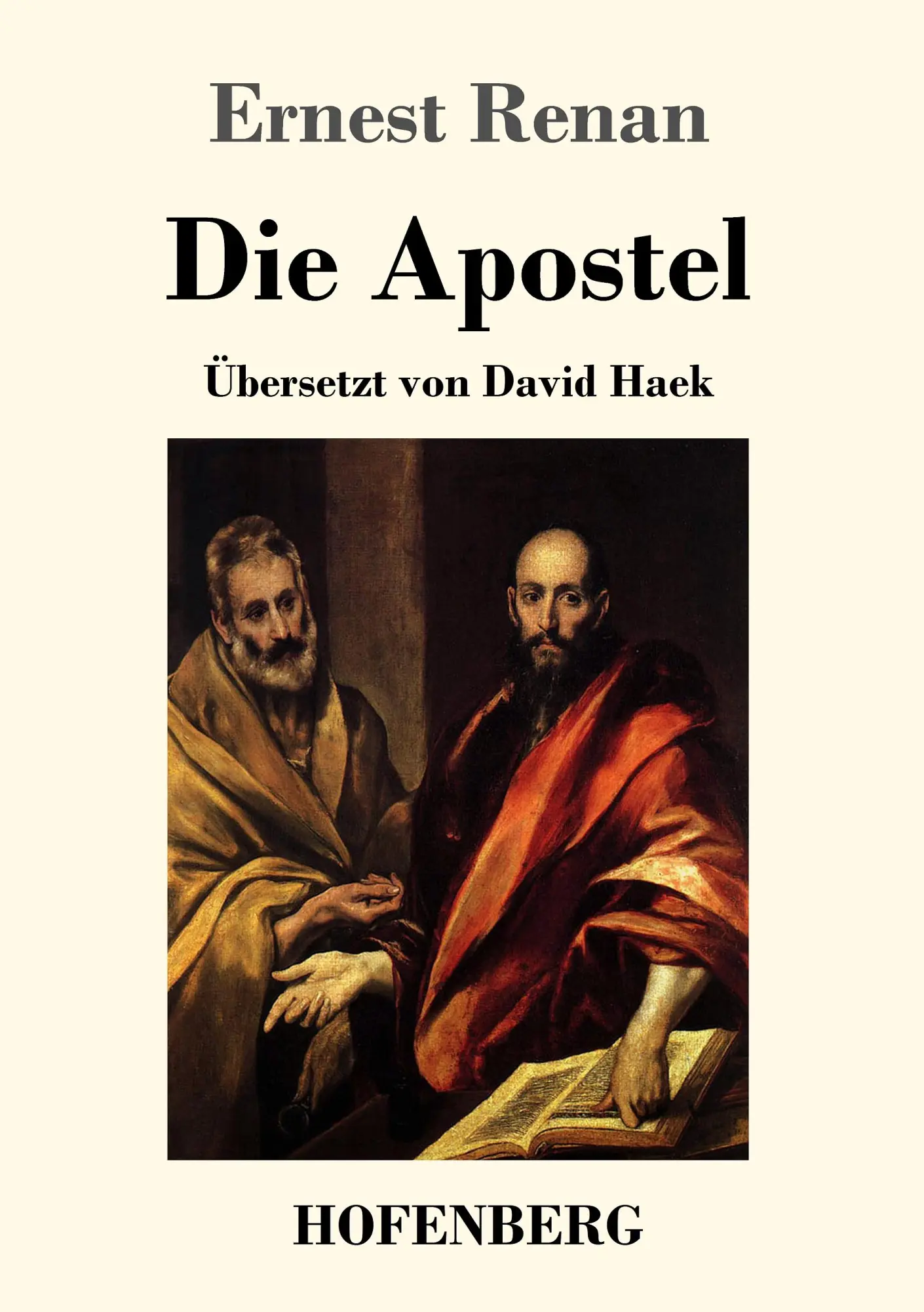 Cover: 9783743708846 | Die Apostel | Ernest Renan | Taschenbuch | 260 S. | Deutsch | 2017