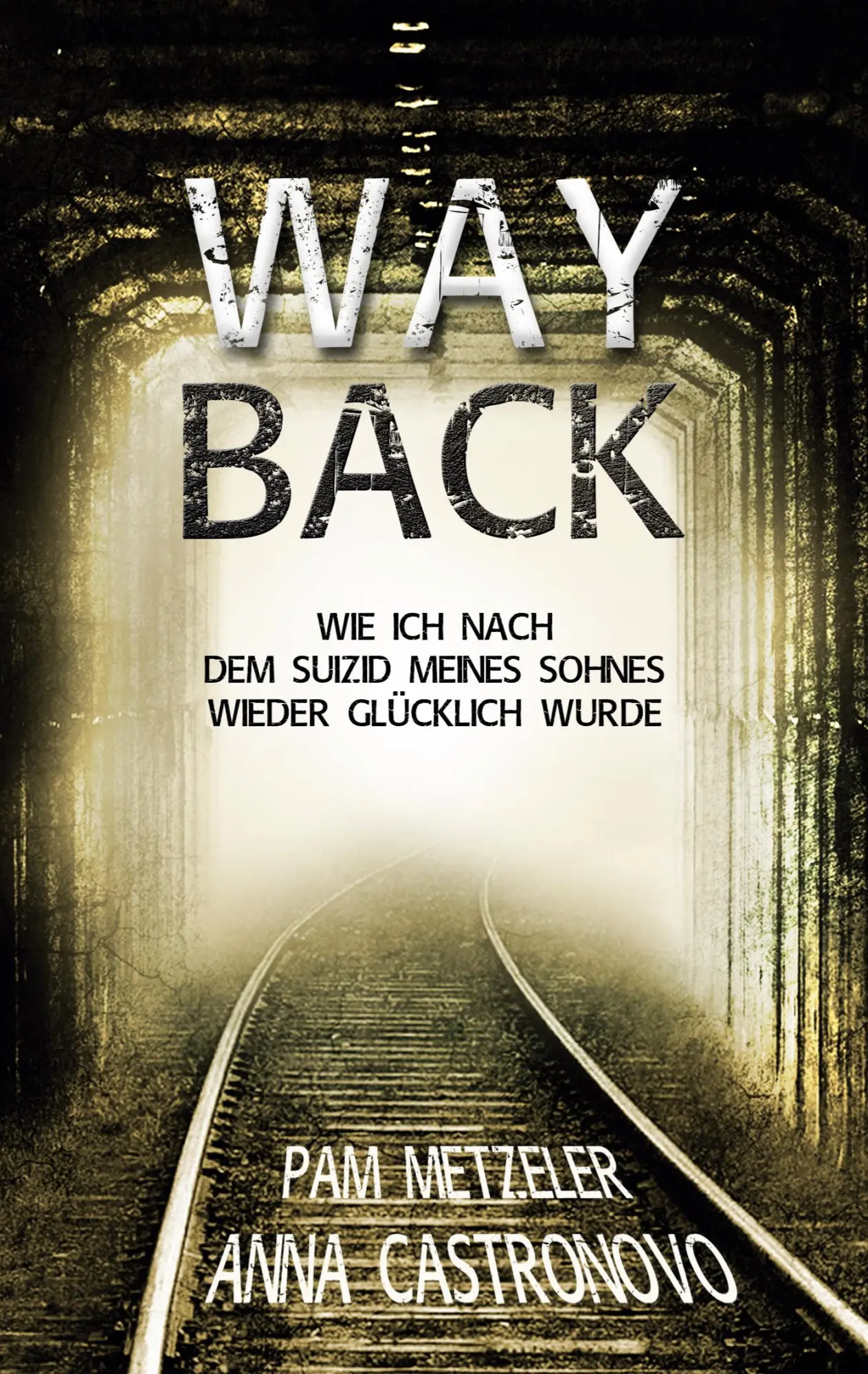Cover: 9783819278846 | Way Back | Pam Metzeler (u. a.) | Taschenbuch | Deutsch | 2025