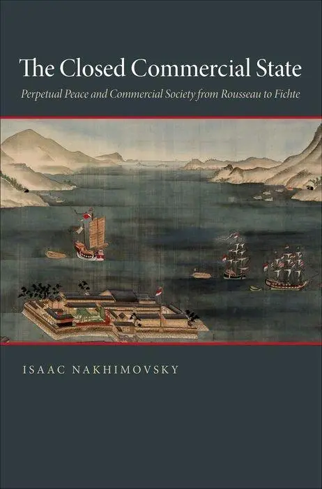 Cover: 9780691148946 | Nakhimovsky, I: The Closed Commercial State | Isaac Nakhimovsky | Buch
