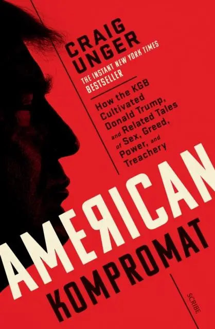 Cover: 9781913348946 | American Kompromat | Craig Unger | Taschenbuch | Englisch | 2021