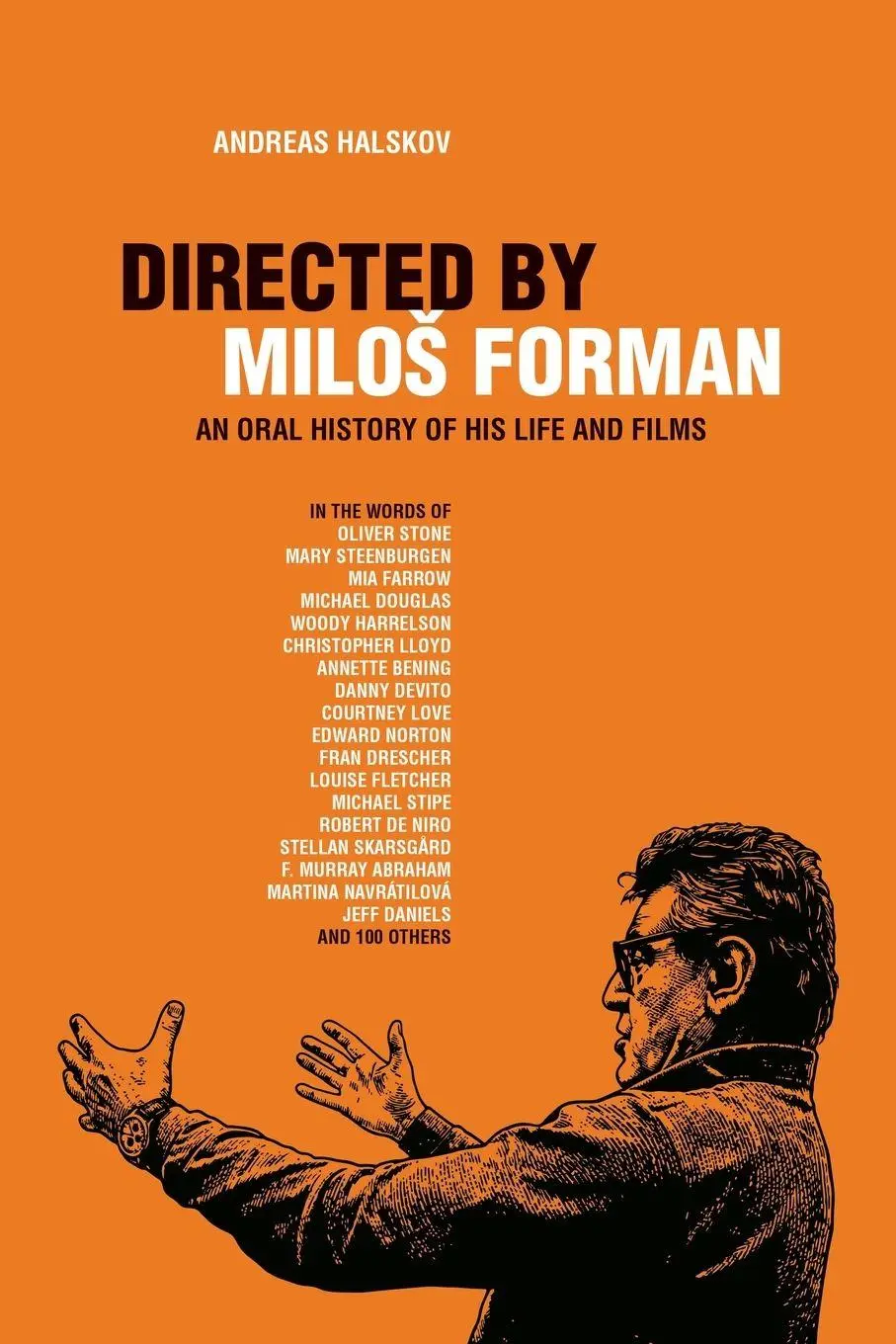 Cover: 9781959748946 | Directed By Milos Forman | An Oral History of His Life and Films