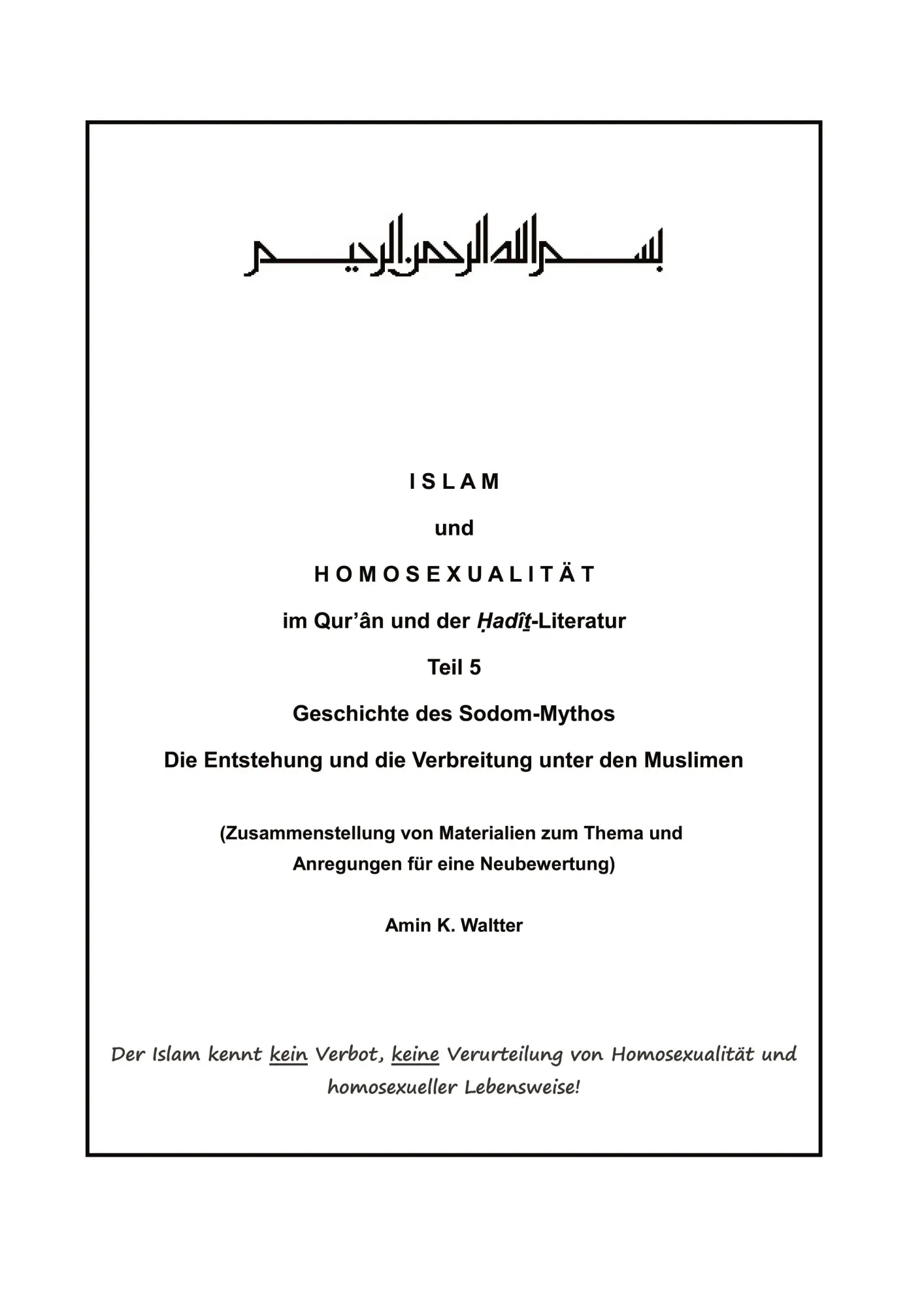 Cover: 9783384638946 | I S L A M und H O M O S E X U A L I T Ä T im Qur'ân und der...