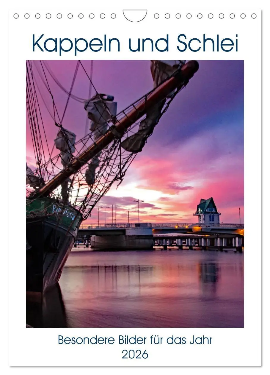 Cover: 9783516398946 | Kappeln und Schlei (Wandkalender 2026 DIN A4 hoch), CALVENDO...