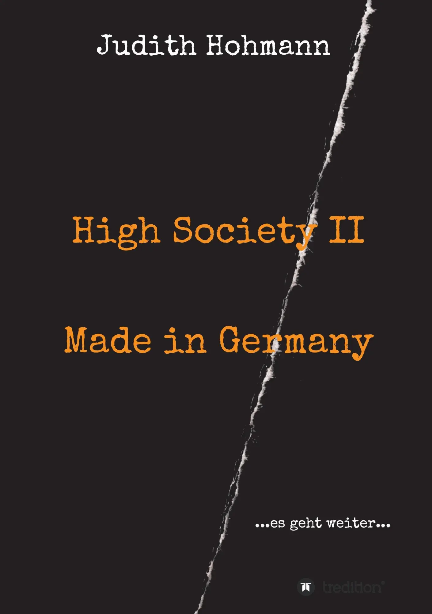 Cover: 9783734578946 | High Society II - Made in Germany | ...es geht weiter... | Hohmann