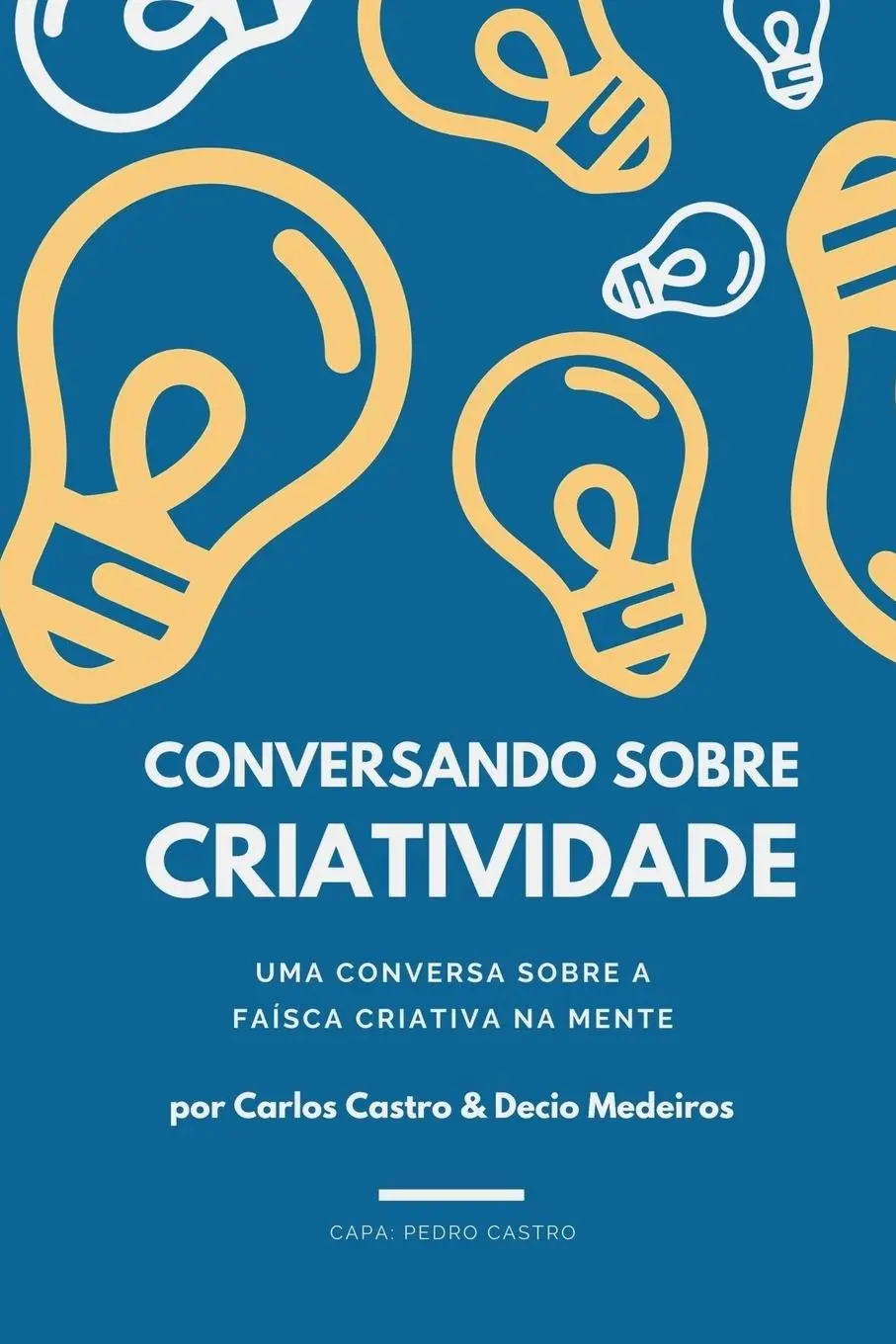 Cover: 9798230748946 | Conversando sobre Criatividade | Decio Martins de Medeiros (u. a.)