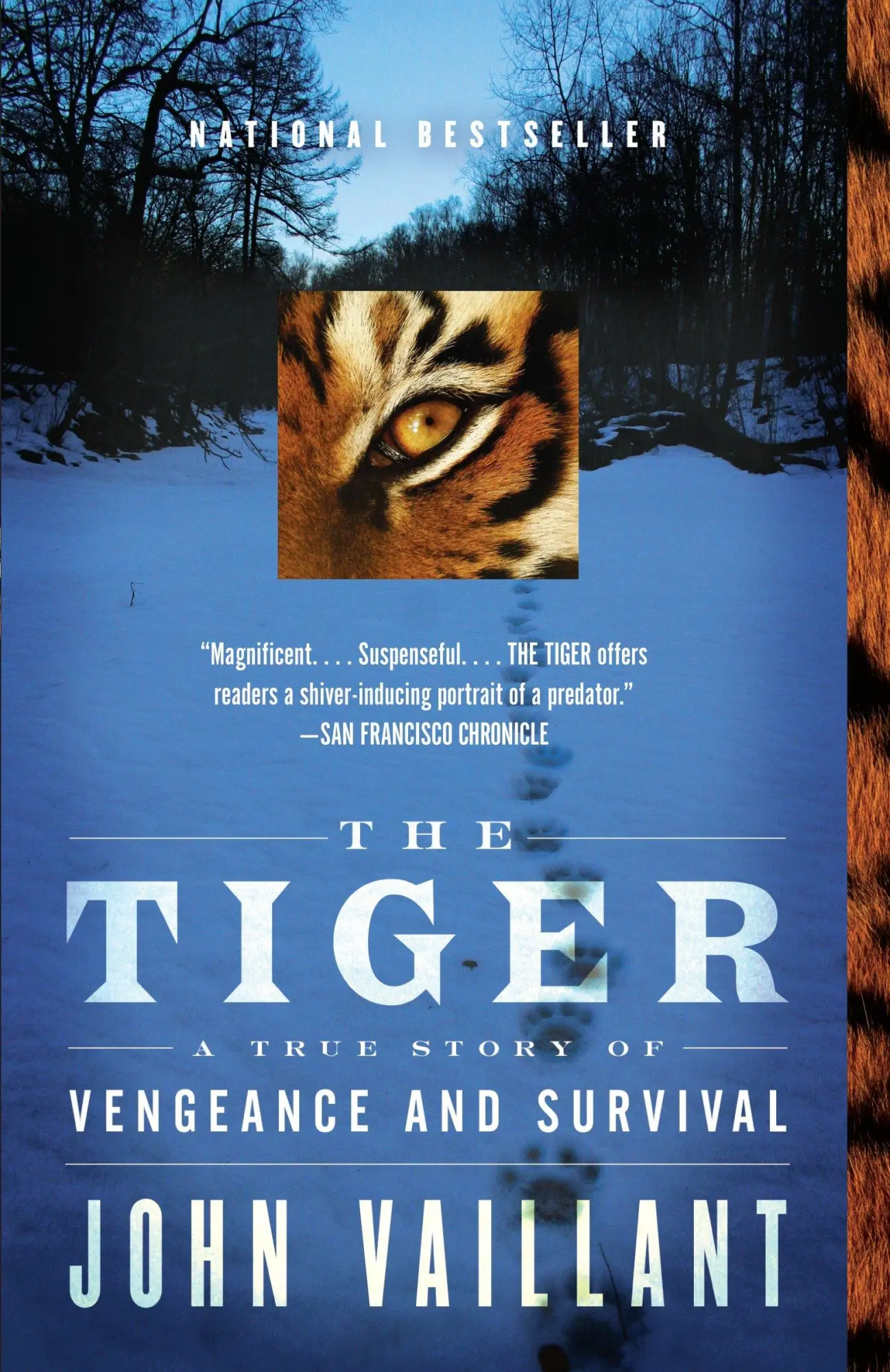 Cover: 9780307389046 | The Tiger | A True Story of Vengeance and Survival | John Vaillant