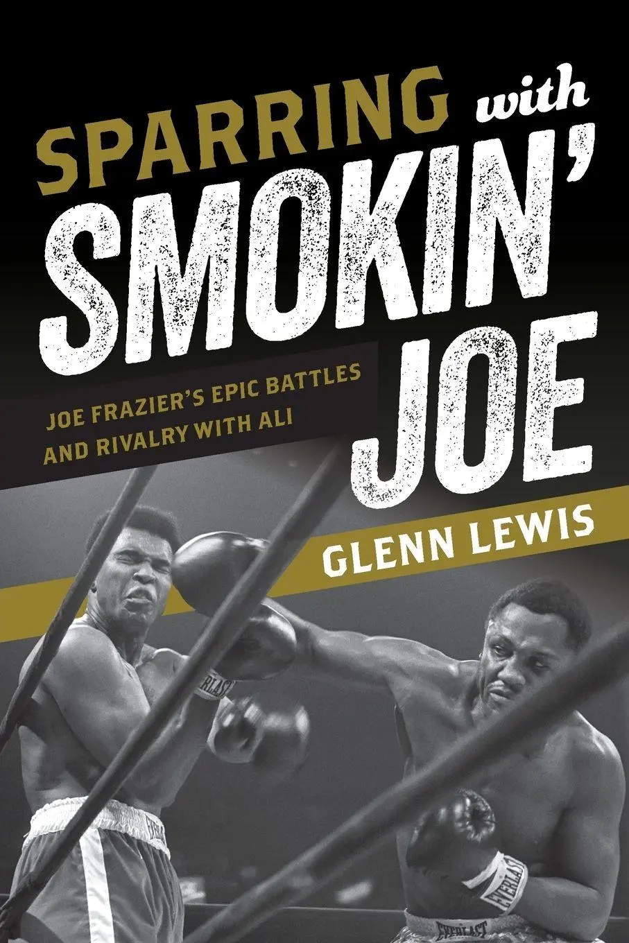 Cover: 9781538199046 | Sparring with Smokin' Joe | Glenn Lewis | Taschenbuch | Englisch